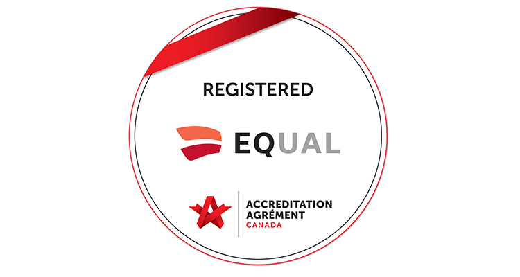 Registered EQUAL Accreditation Canada